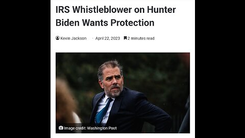 IRS Whistleblower on Hunter Biden Wants Protection