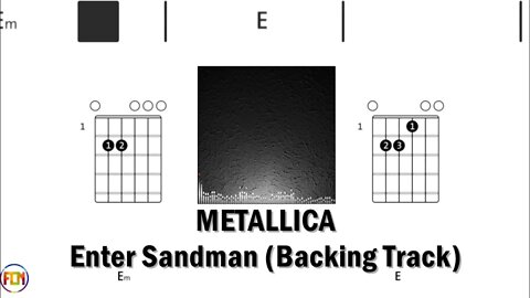 METALLICA Enter Sandman - Backing Track FCN GUITAR CHORDS & LYRICS