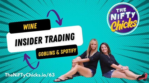 Wine, Insider Trading, Goblins & Spotify