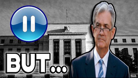THE FED JUST PAUSED...FOR NOW