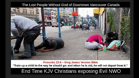 The Lost People Without God of Downtown Vancouver Canada