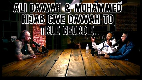 Ali Dawah & Mohammed Hijab Give Dawah to True Geordie.