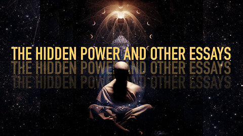 THE HIDDEN POWER AND OTHER ESSAYS