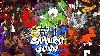 SLASH & SHOOT [ Samurai Gunn 2 ]