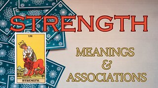 Strength tarot card - Meanings and associations #tarotary #strenght #strengthcard #tarot