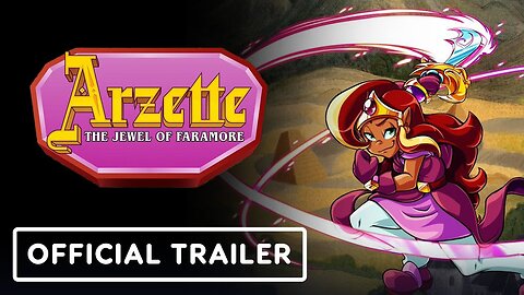 Arzette: The Jewel of Faramore - Official LRG3 Reveal Trailer