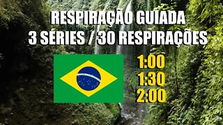 Técnica de respiração [em Português]: 3 séries RÁPIDAS e 5 mins de meditação.