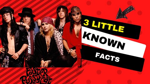 3 Little Known Facts Faster Pussycat