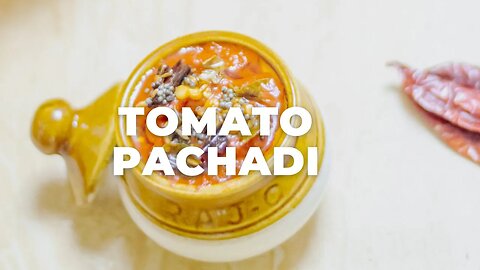 ANDHRA TOMATO PACHADI l FRESH TOMATO PICKLE - Flavours Treat