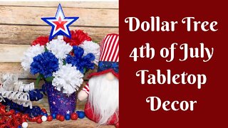 Independence Day Crafts: Dollar Tree 4th Of July Tabletop Decor