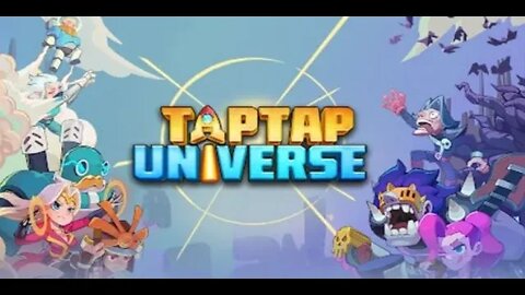 TapTap Universe Early Access Gameplay