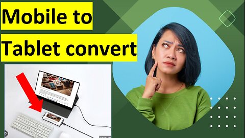 Convert mobile to tablet in just 2 minutes ||How to make mobile to computer, laptop ||