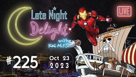 Late Night Delight 225 - Free One Piece! New Materials Science and an Accidental Demolition!
