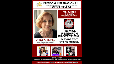 Vera Sharav- "HUMAN RESEARCH PROTECTION: Lessons from the Holocaust"