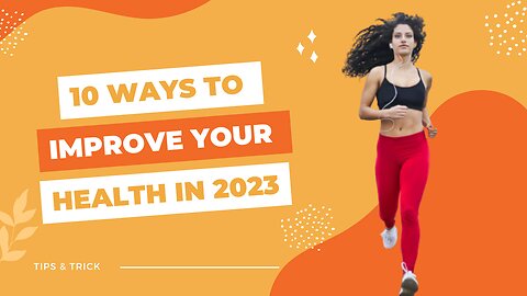 Health Mastery in 2023 10 Proven Techniques to Boost Your Overall Well-being