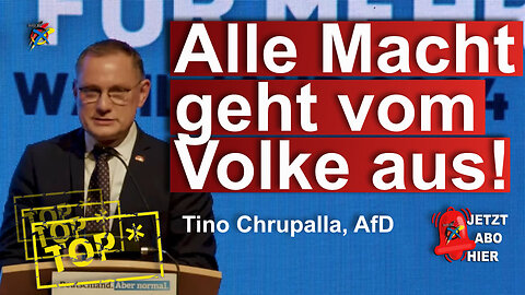 Alle Macht geht vom Volke aus! Tino Chrupalla, AfD