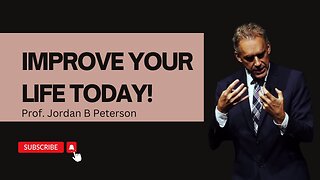 How to Improve Your Life Right NOW - MOTIVATIONAL SPEECH - Prof. Jordan B Peterson