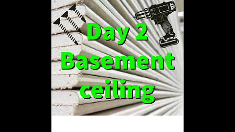 Basement ceiling sheet rock Day 2