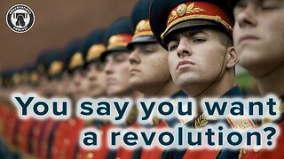 You say you want a Revolution?