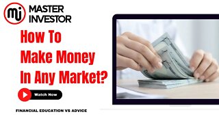 How to make cash flow in any market? | Master Investor | Financial Education