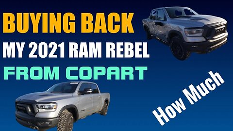 My 2021 Ram Rebel 1500 Is Coming Up For Auction This Week Will I Win It Back At Copart?