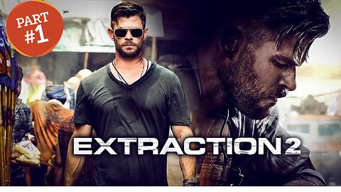 EXTRACTION 2 | Official Movie | Netflix | Part 1