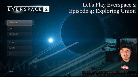 Exploring Union - Everspace 2 Episode 4 - Lunch Stream and Chill