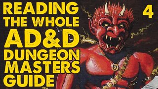 Reading the Whole AD&D Dungeon Masters Guide: Part 4