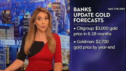 GOLD | "Major Banks Update Their GOLD FORECASTS. Citigroup Forecasts $3,000 Gold Price In 6-18 Months, Goldman Forecasts $2,700 GOLD Price. Biggest Banks Raising Gold Price Outlook By 40%." - April 17th 2024