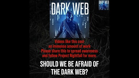 Should You Be Afraid of the Dark Web?