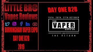 BIRMINGHAM VAPER EXPO DAY 1 2019