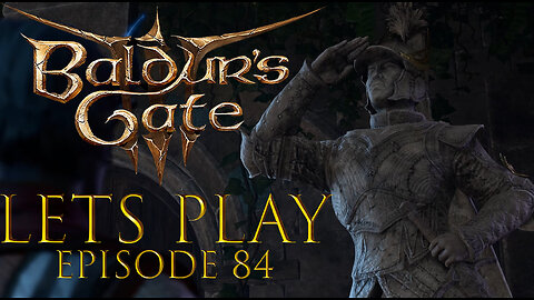 Baldur's Gate 3 Episode 84