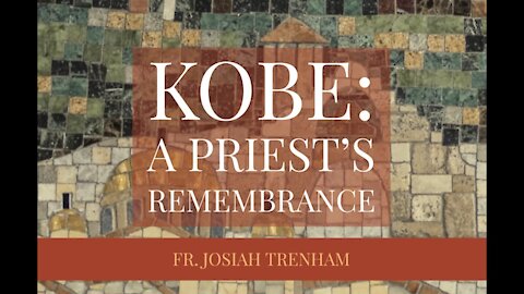 KOBE: A Priest's Remembrance