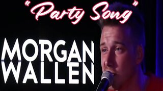 🔴 MORGAN WALLEN - PARTY SONG (Lyrics) - RUMBLE
