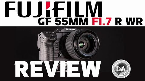 Fujinon GF 55mm F1.7 R WR Prime Lens Review | A New Favorite?