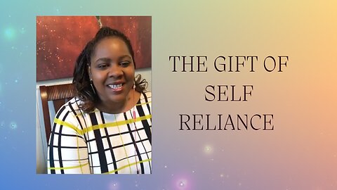 Give yourself a gift of self reliance