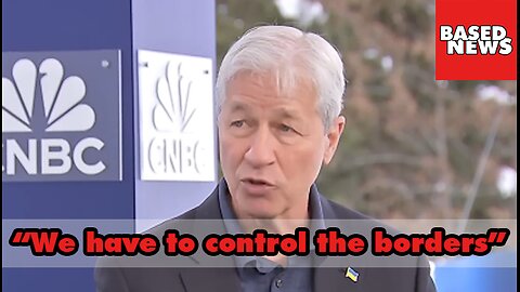 Secure the Border - JP Morgan CEO discusses border policy at Davos