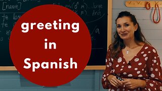 How to greet in Spanish - formal and informal ways explained