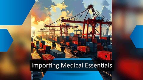 Importing Medical Supplies: A Step-by-Step Guide to Compliance and Efficiency