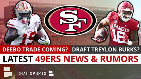 Deebo Samuel Trade Coming Before NFL Draft? Draft Treylon Burks As Deebo Replacement? | 49ers Rumors