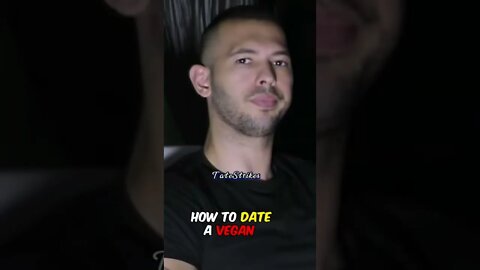 HOW TO DATE A VEGAN | ANDREW TATE PIMP TRICKS