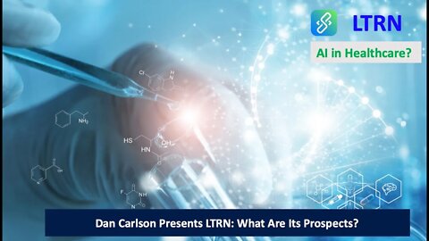 Dan Carlson VIP Pick: LTRN and AI Healthcare Prospects