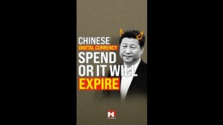 CHINESE DIGITAL CURRENCY SPEND OR IT WILL EXPIRE