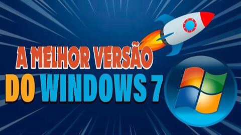⚡ A Melhor Versão Do Windows 7 Update 2020/2021 Suporte UEFI/USB3.0 e nVME