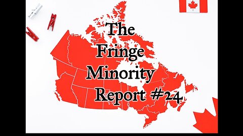 The Fringe Minority Report #24 National Citizens Inquiry