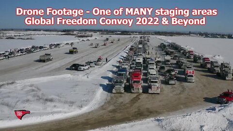 Drone Footage - One of MANY Staging Areas