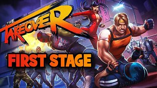 The Takeover - PC / First Stage