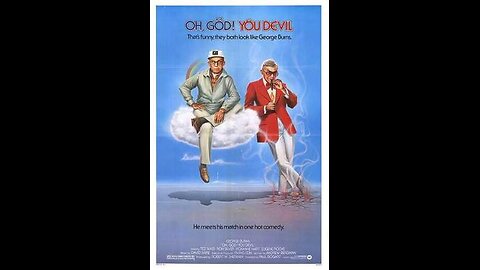 Trailer - Oh, God! You Devil - 1984