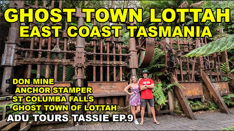 GHOST TOWN OF LOTTAH | ST COLUMBA FALLS | DON MINE | ANCHOR STAMPERS | NEW EBIKES!