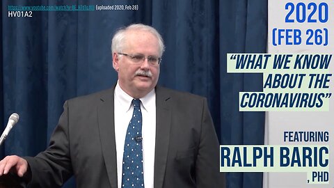 [2020, Feb 26] "What we know about the Coronavirus", with Ralph Baric PhD